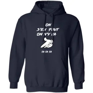 On s'en fout UNISEX Hoodie